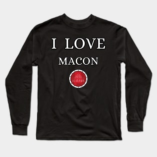 I LOVE MACON | Alabam county United state of america Long Sleeve T-Shirt